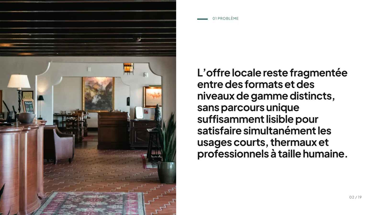 Exemple de pitch deck hôtel Grand Hôtel des Sources, slide 2